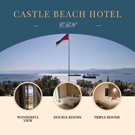 Castle Beach Hotel Aqaba Exterior foto